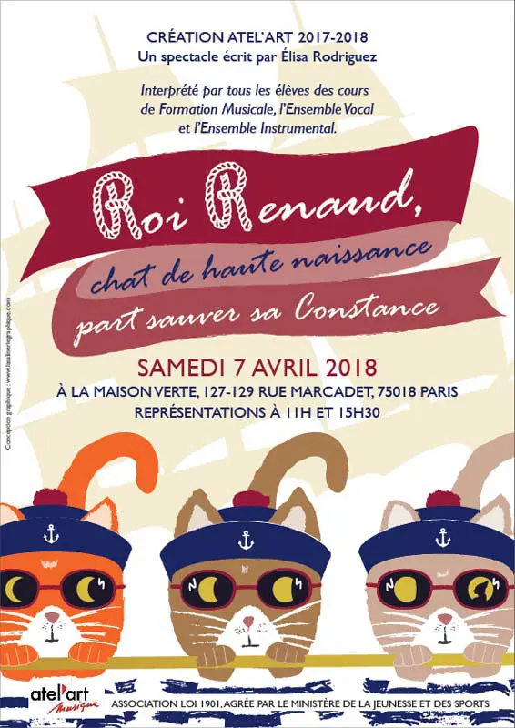 Affiche du spectacle Atel'art 2018 : Roi Renaud